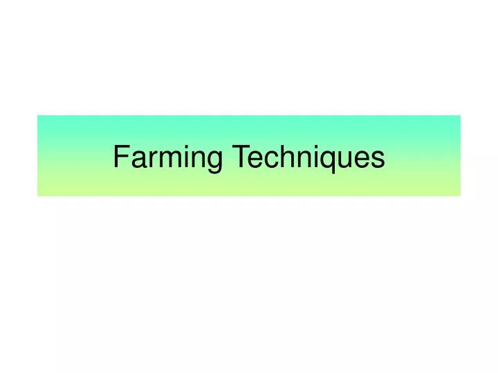farming techniques