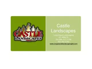 long island landscaping, castle landscapes