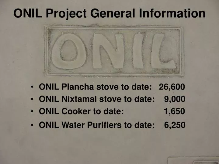 onil project general information