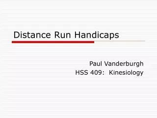 Distance Run Handicaps