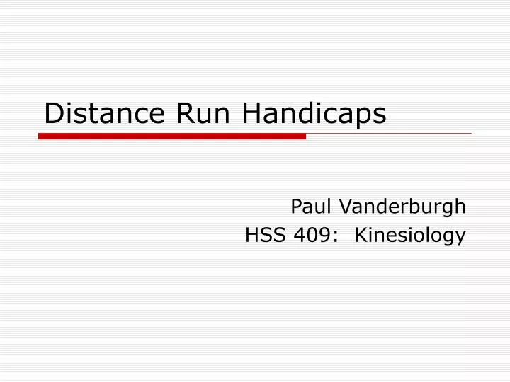 distance run handicaps
