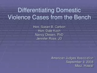 Differentiating Domestic Violence Cases from the Bench