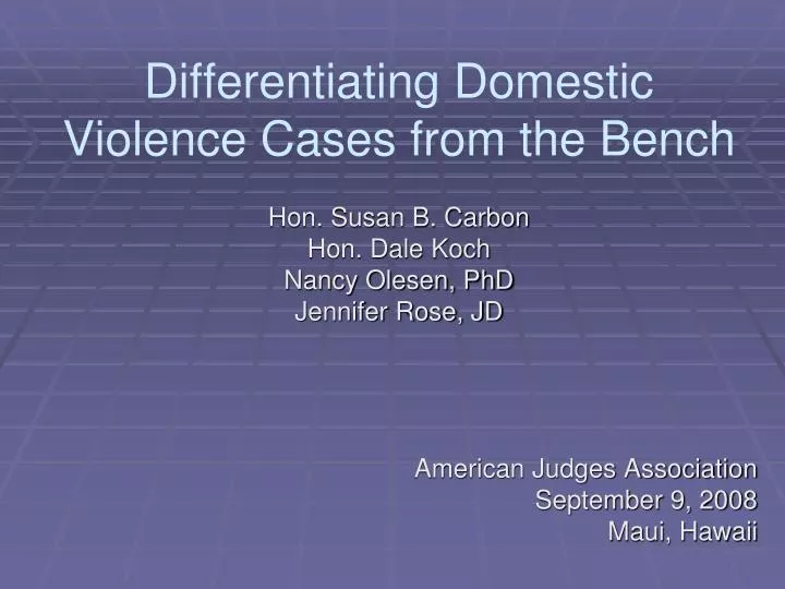 differentiating domestic violence cases from the bench