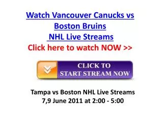 live vancouver canucks vs boston bruins nhl stanley cup fina