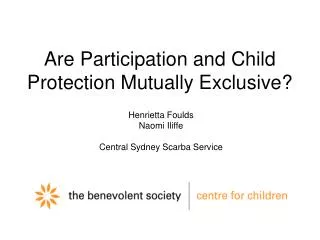 Are Participation and Child Protection Mutually Exclusive?