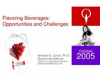 Flavoring Beverages: Opportunities and Challenges