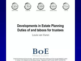 Developments in Estate Planning Duties of and taboos for trustees