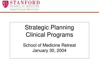 Strategic Planning Clinical Programs