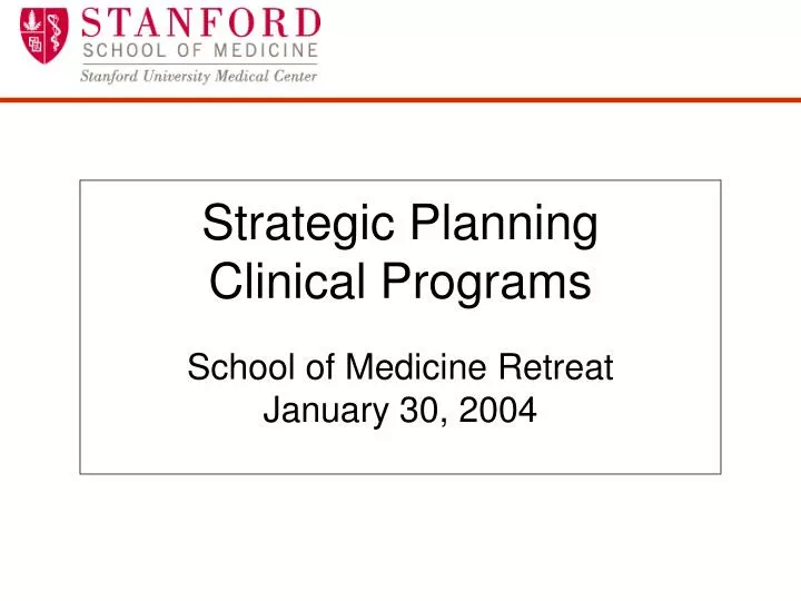 strategic planning clinical programs