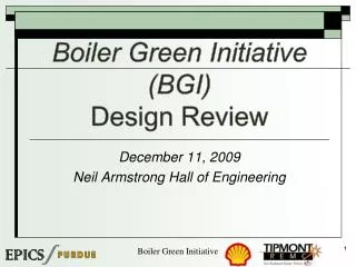 Boiler Green Initiative (BGI) Design Review