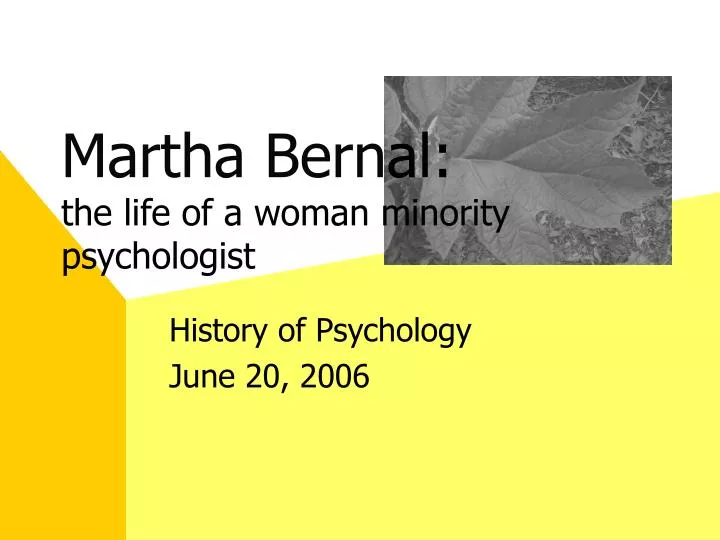 martha bern al the life of a woman minority psychologist
