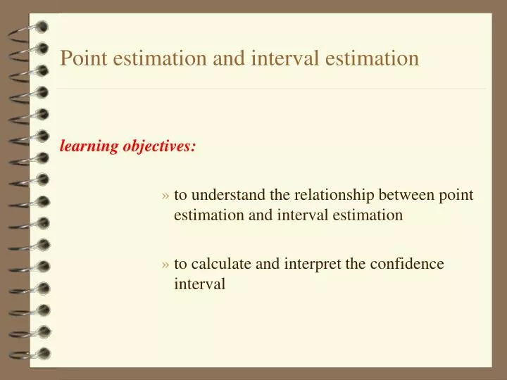 point estimation and interval estimation