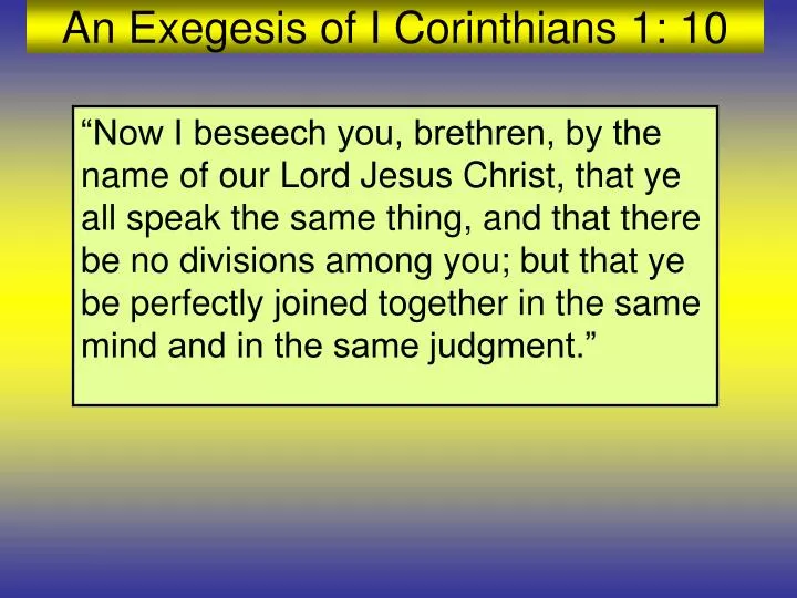 an exegesis of i corinthians 1 10