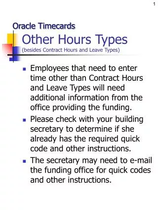 Other Hours Types (besides Contract Hours and Leave Types)