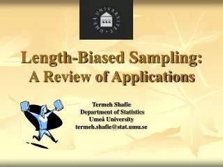 Length-Biased Sampling: A Review of Applications