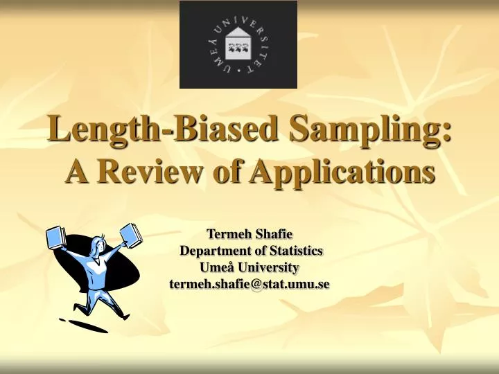 length biased sampling a review of applications
