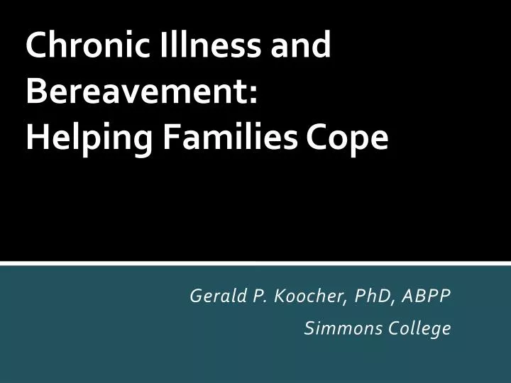 chronic illness and bereavement helping families cope