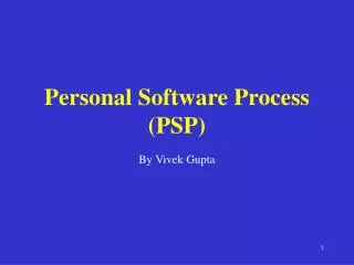 Personal Software Process (PSP)