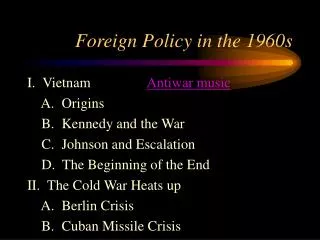 Foreign Policy in the 1960s