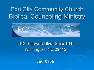 Port City Community Church Biblical Counseling Ministry