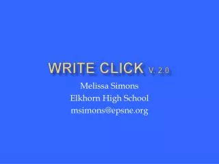 WRITE CLICK v . 2.0