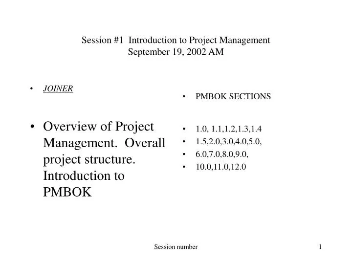 session 1 introduction to project management september 19 2002 am