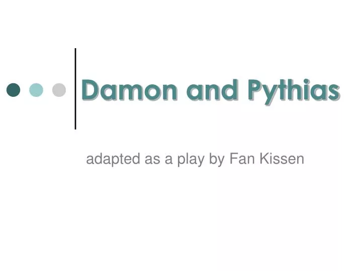 damon and pythias