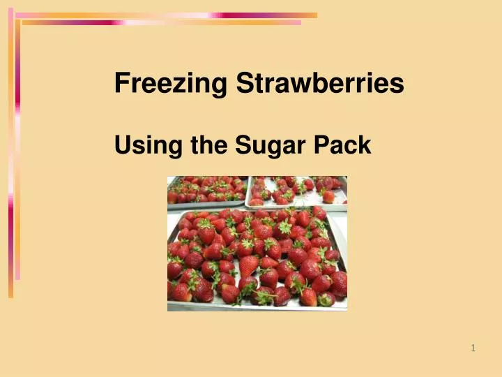freezing strawberries using the sugar pack