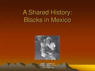 A Shared History: Blacks in Mexico