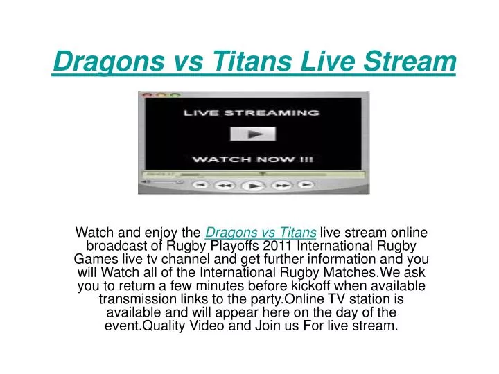 dragons vs titans live stream