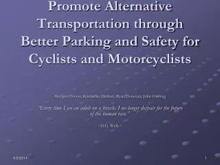 Reduce GHG Emissions: Promote Alternative Transportation through Better Parking and Safety for Cyclists and Motorcyclist