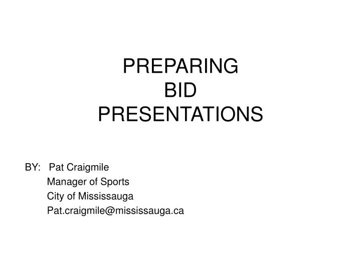 preparing bid presentations