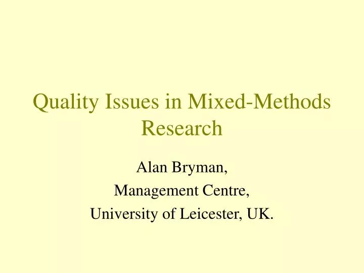 quality issues in mixed methods research