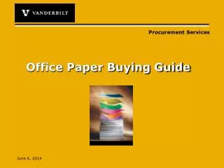 Office Paper Buying Guide