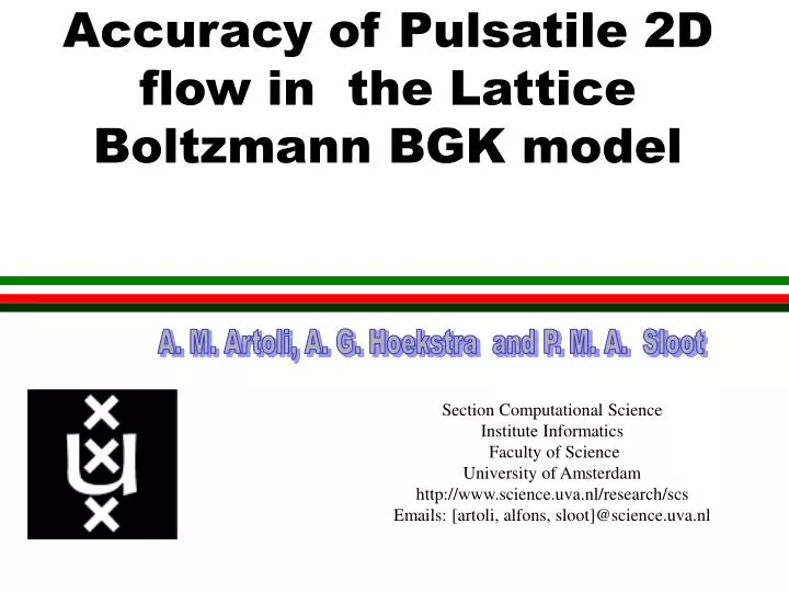 accuracy of pulsatile 2d flow in the lattice boltzmann bgk model