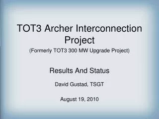TOT3 Archer Interconnection Project