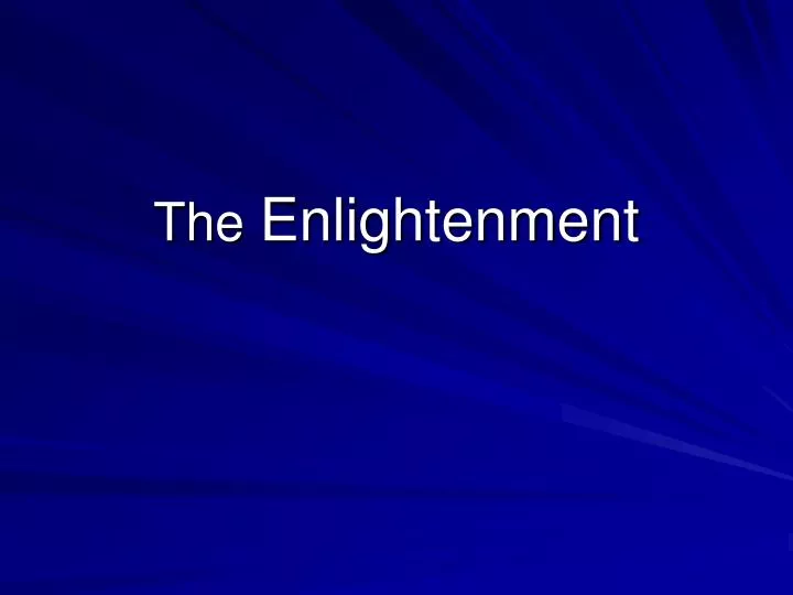 the enlightenment