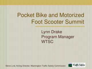 Pocket Bike and Motorized Foot Scooter Summit