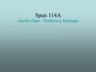 span 114a cuarta clase fon tica y fonolog a