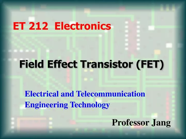 field effect transistor fet