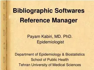 Bibliographic Softwares Reference Manager