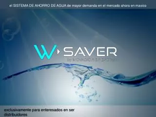 w-saver :: ahorro de agua