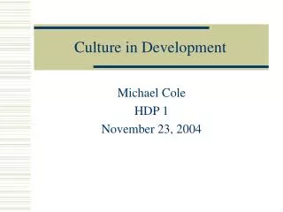 Culture in Development