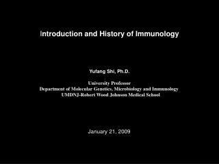 I ntroduction and History of Immunology
