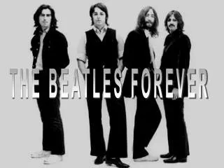 THE BEATLES FOREVER