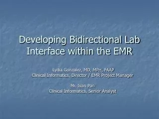 Developing Bidirectional Lab Interface within the EMR