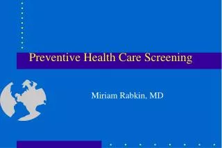 Preventive Health Care Screening