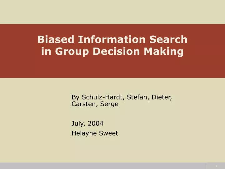 biased information search in group decision making