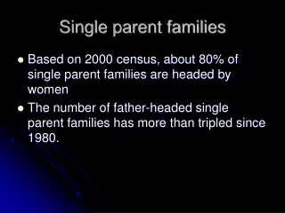 Single parent families