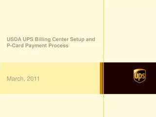 USDA UPS Billing Center Setup and P-Card Payment Process